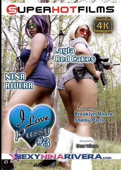 I Love Pussy 3